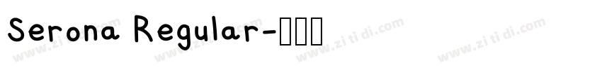 Serona Regular字体转换